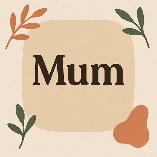 Mum